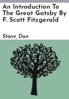 An_introduction_to_The_great_Gatsby_by_F__Scott_Fitzgerald